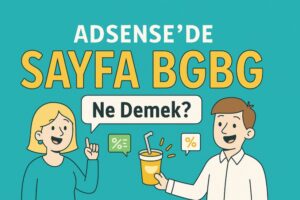 adsense'de BGBG ne anlama gelir